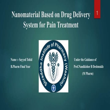 Nanomaterial Based on Drug Delivery System for Pain Treatment.pptx