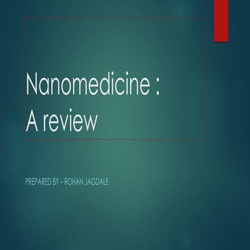 Nanomedicine