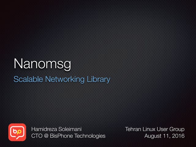 Nanomsg - Scalable Networking Library