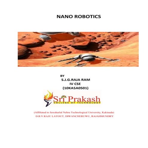 Nano robotics