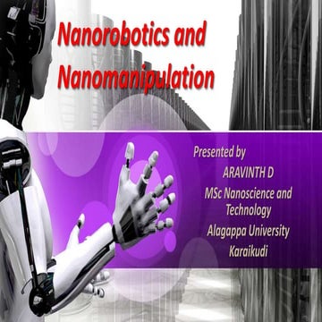 Nanorobotics and nanomanipulation