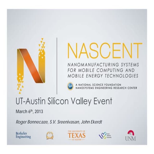 Nanomanufacturing Presentation for UT in Silicon Valley 2013