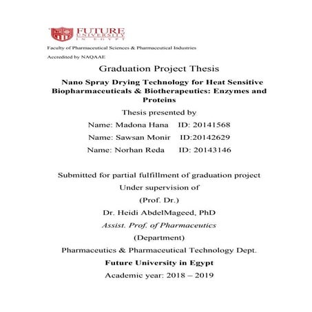 Nano spray drying technology for heat sensitive biopharmaceuticals
