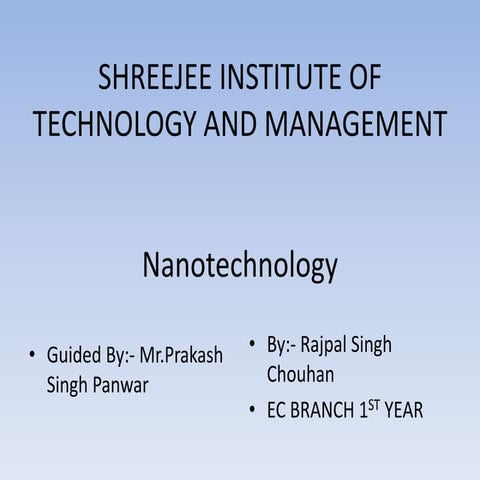 Nanotechnology by abhishek mahajan
