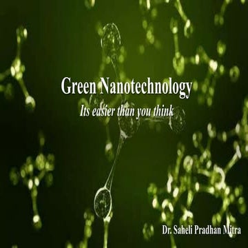 Green Nanobiotechnology : Synthesis and Application