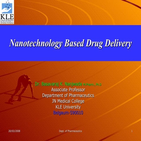 Nanotechnology Based Drug Delivery