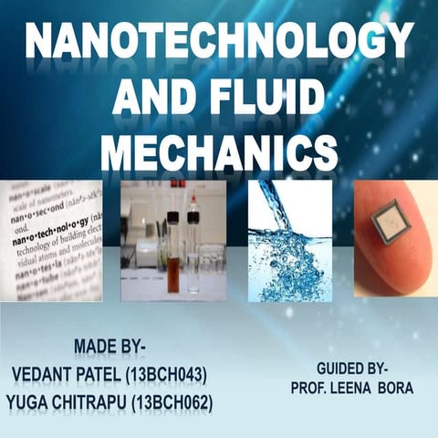 Nanotechnology and Fluid Flow Mechanics