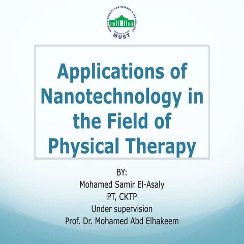 Nanotechnology applications in physical therapy