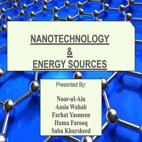 nanotechnologyasenergy-151129163027-lva1-app6892 (1).pptx