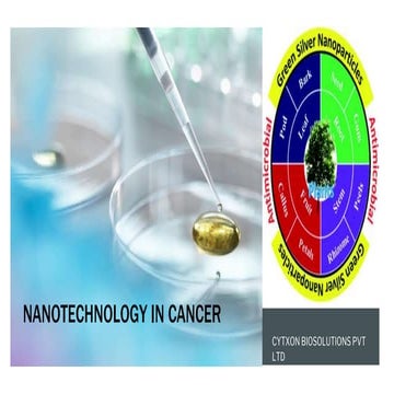 Nanotechnology in cancer and its synthesis