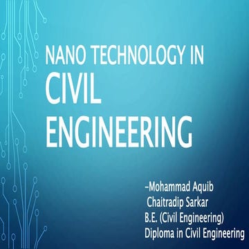 Nanotechnology in civil engineering | PPTX