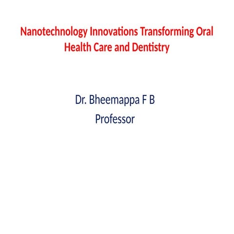 Nanotechnology Innovations Transforming Oral.pptx