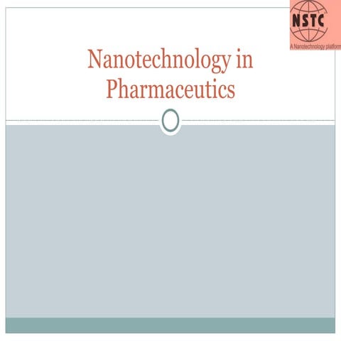Nanotechnology in pharmaceutics