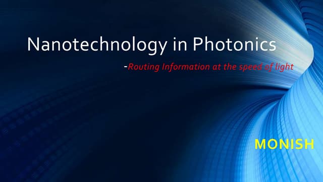 Nanotechnology in photonics