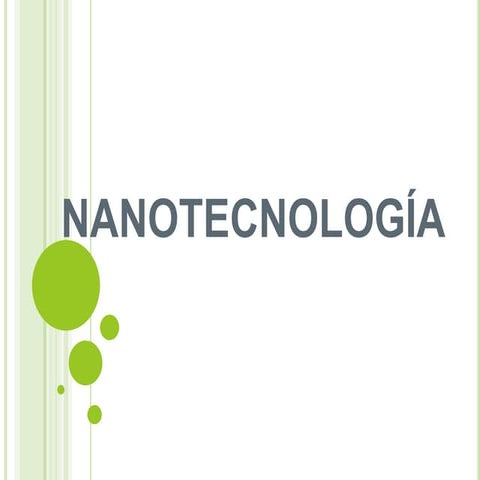Nanotecnología Resumen