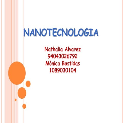 Nanotecnología.