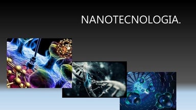 Nanotecnologia.
