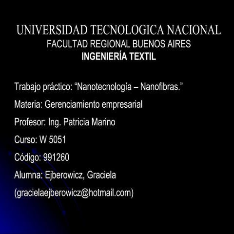 La nanotecnología en la industria textil | PPTX