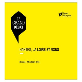 Grand débat « Nantes, la Loire et n...