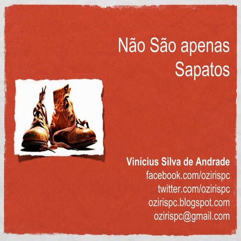 Não São Apenas Sapatos