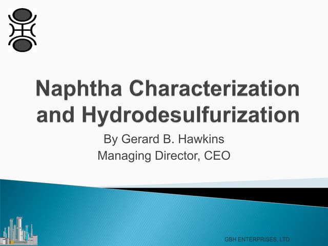 Naphtha Characterization and Hydrod...