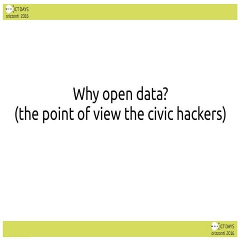 Open Data Culture (the point of view of the civic hackers)