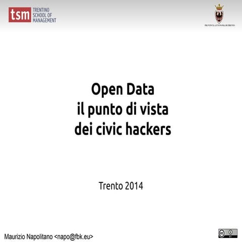 Open Data: il punto di vista dei civic hackers