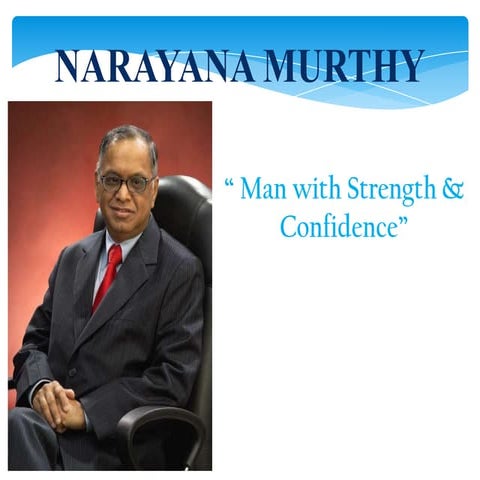 PPT on Narayan Murthy