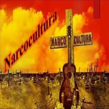 Narcocultura presentación dhtic