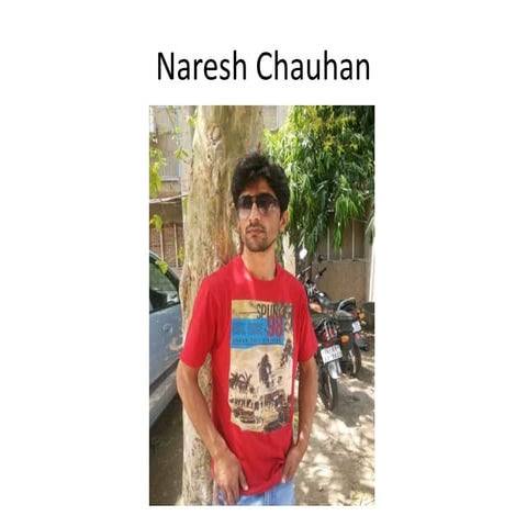 Naresh chauhan | PPTX