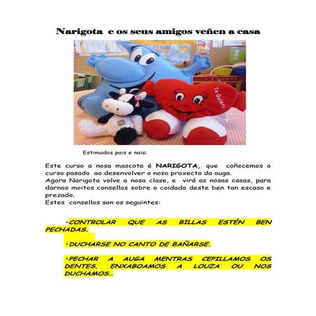 Narigota vai á casa