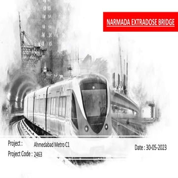 . Narmada Canal ExPresentation for Extradose Bridge for Gandhi Nagar ...