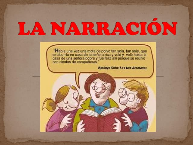 Narracion, elementos y estructura (...