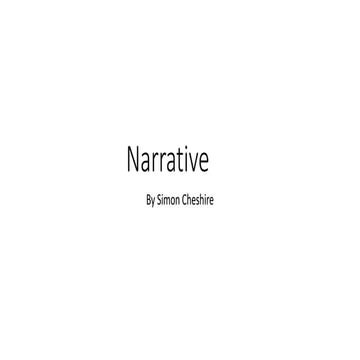Narrative and my response