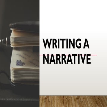 Narrative Writing - Notes FOR SECONDARY STUDENTS