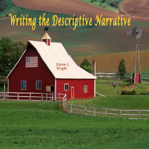 Narrative descriptive 2013