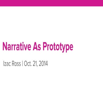 Narrative as Prototype
