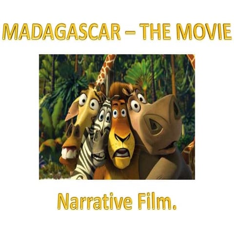 Narrative film   madagascar