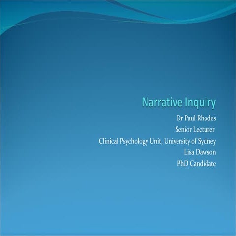 Narrative inquiry