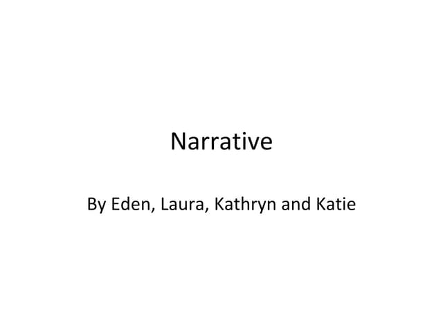 Narrative ppnt minus trailers