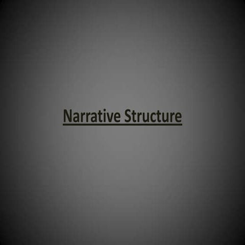 Narrative Structure