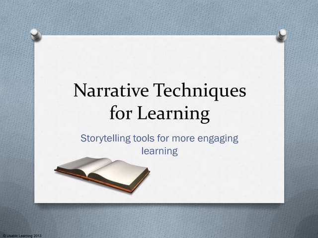 Narrative Techniques for Learning