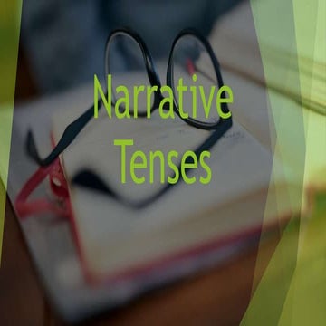 Narrative Tenses Review Past Simple Past Continuous Past Perfect Used ...