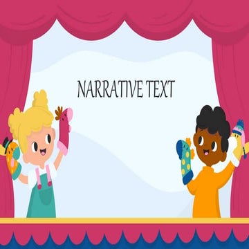 Narrative text for English educator in Junior High School level.ppt