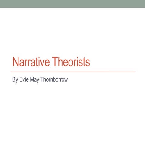 Narrative Theorists