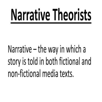 Narrative theorists
