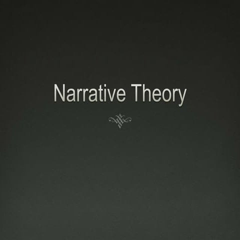 Narrative theory 2