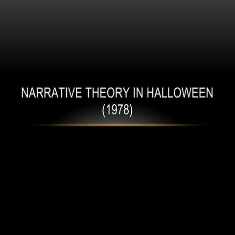 Narrative theory in halloween (1978)