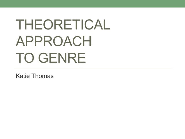 theoretical approach to genre