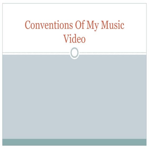Music Video Conventions